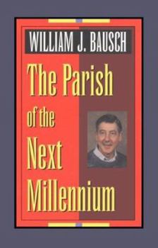 Paperback The Parish of the Next Millennium Book