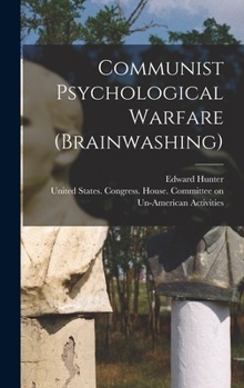 Hardcover Communist Psychological Warfare (brainwashing) Book