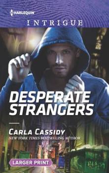 Mass Market Paperback Desperate Strangers [Large Print] Book