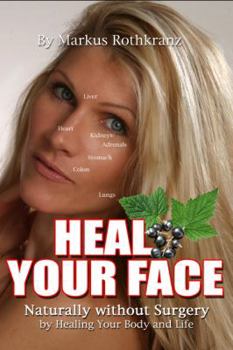 Paperback Heal Your Face Book