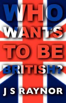 Paperback Who Wants to Be British? Book