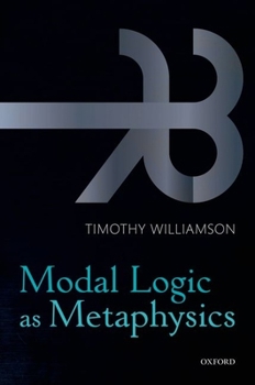 Hardcover Modal Logic as Metaphysics Book
