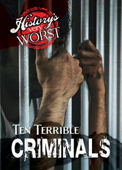 Paperback Ten Terrible Criminals Book