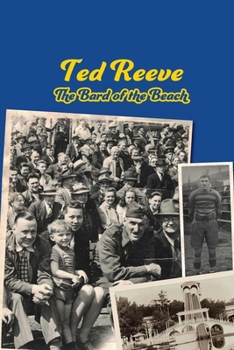 Paperback Ted Reeve: The Bard of the Beach Book
