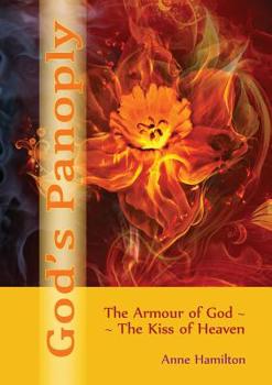 Paperback God's Panoply: The Armour of God and the Kiss of Heaven Book