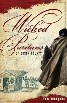 Paperback Wicked Puritans Essex County Book