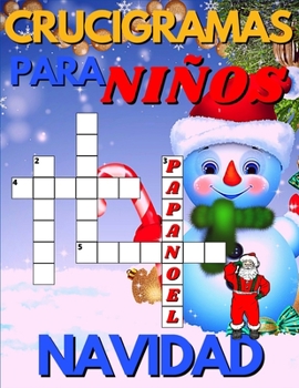 Crucigramas Para Niños De Navidad:... book by Lápiz Papel Listos