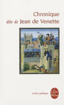 Paperback Chronique Dite de Jean de Venette [French] Book