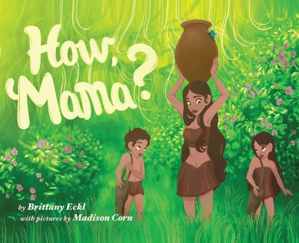 Hardcover How, Mama? Book