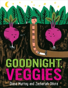 Hardcover Goodnight, Veggies Book