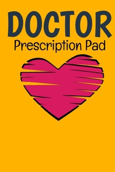 Paperback Doctor Prescription Pad: Doctors Patient Prescription Rx Pad Paper Book