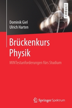 Paperback Brückenkurs Physik: Mintestanforderungen Fürs Studium [German] Book