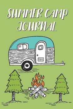 Paperback Summer Camp Journal: Trendy Summer Camp Notebook, Travel Diary, Kids Journal Writing, Camping Outdoor Activities Book With Prompts Book