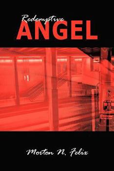 Paperback Redemptive Angel Book