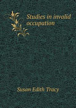 Paperback Studies in invalid occupation Book