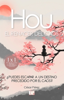 Paperback Hou el renacer del caos [Spanish] Book