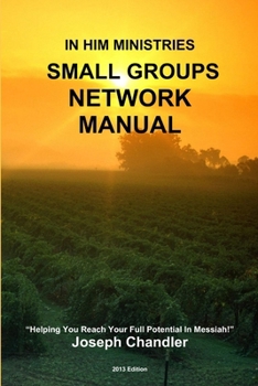 Paperback In Him Ministries Small Groups Network Manual Book