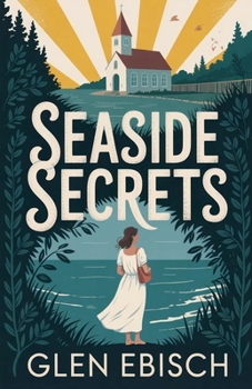 Seaside Secrets (The Clarissa Abbot Mystery)