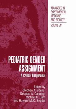 Paperback Pediatric Gender Assignment: A Critical Reappraisal Book