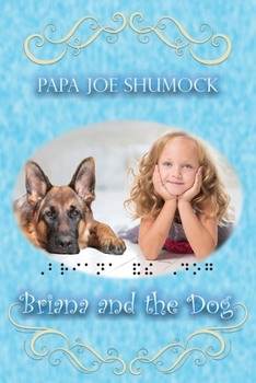 Paperback Briana and the Dog Book