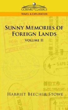 Sunny Memories Of Foreign Lands Volume 2