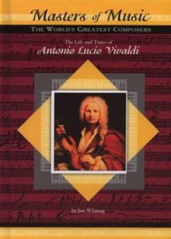 Library Binding The Life and Times of Antonio Lucio Vivaldi Book