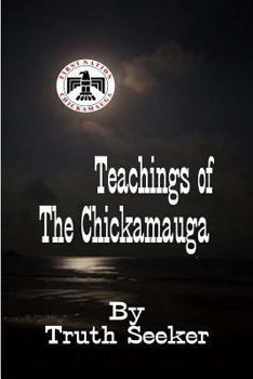 Paperback Teachings of the Chickamauga Book