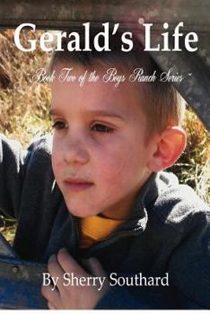 Paperback "Gerald's Life": Boy's Ranch Series Book