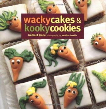 Hardcover Wacky Cakes & Kooky Cookies Book