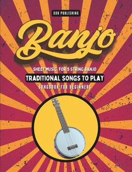 Paperback Banjo Songbook: Easy Traditional Song Tabs for Beginners Book