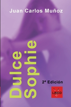 Paperback Dulce Sophie [Spanish] Book