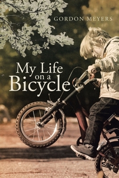 Paperback My Life on a Bicycle Book