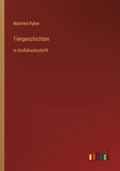 Paperback Tiergeschichten: in Großdruckschrift [German] Book