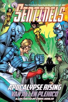 Paperback Sentinels: Apocalypse Rising (Sentinels Superhero Novels, Vol 3) Book