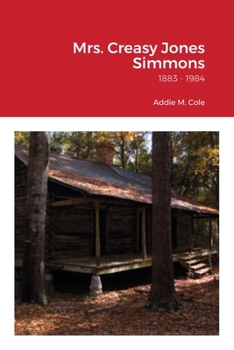 Mrs. Creasy Jones Simmons: from Nansemond County, Virginia