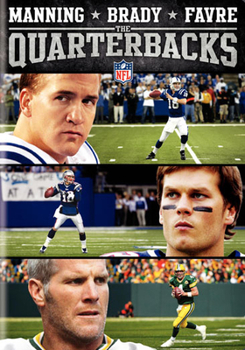 DVD NFL the Quarterbacks: Manning, Brady & Favre Book
