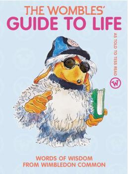 Paperback The Wombles' Guide to Life Book