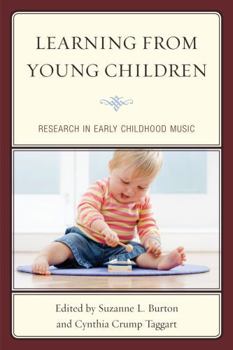 Paperback Learning from Young Children: Research in Early Childhood Music Book