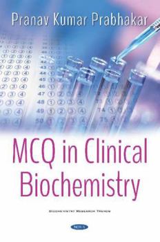 Hardcover MCQ in Clinical Biochemistry (Biochemistry Research Trend) Book