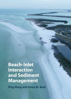 Hardcover Beach-Inlet Interaction and Sediment Management Book