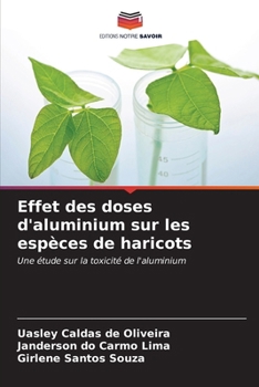 Paperback Effet des doses d'aluminium sur les espèces de haricots [French] Book