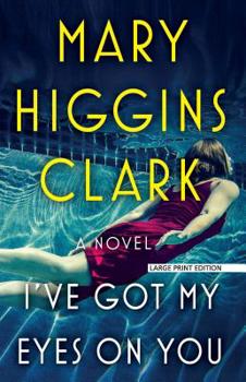 Paperback I've Got My Eyes on You [Large Print] Book