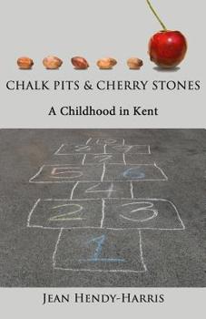 Paperback Chalk Pits and Cherry Stones: A Childhood in Kent Book