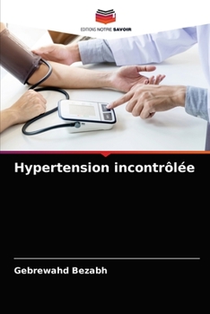 Paperback Hypertension incontrôlée [French] Book
