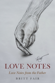 Paperback Love Notes: Love Notes from the Father Book