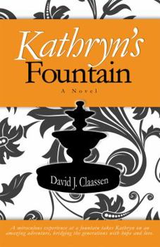 Paperback Kathryn's Fountain Book