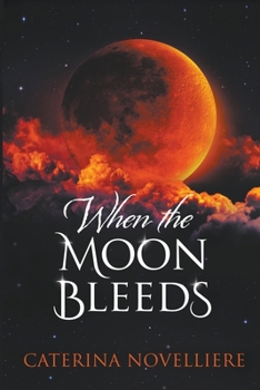 Paperback When The Moon Bleeds Book