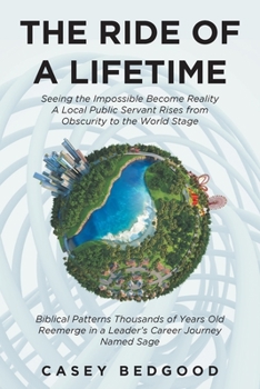 Paperback The Ride of a Lifetime Book