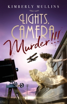 Paperback Lights, Camera, Murder!!! Book