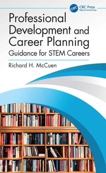 Paperback Professional Development and Career Planning: Guidance for STEM Careers Book